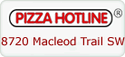 Pizza Hotline - 8720 Macleod Trail SW